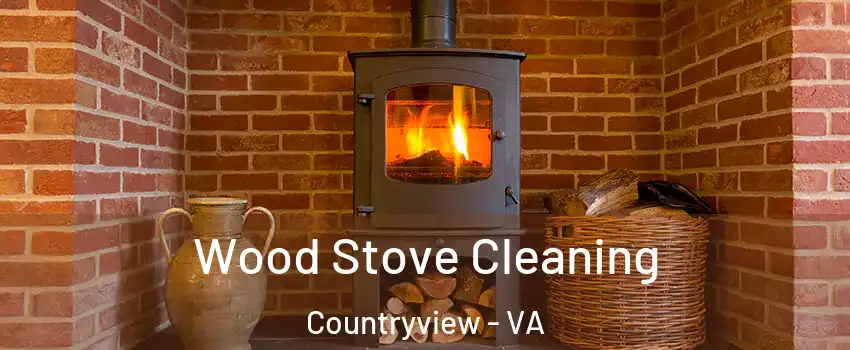 Wood Stove Cleaning Countryview - VA