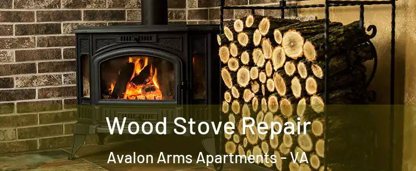 Wood Stove Repair Avalon Arms Apartments - VA